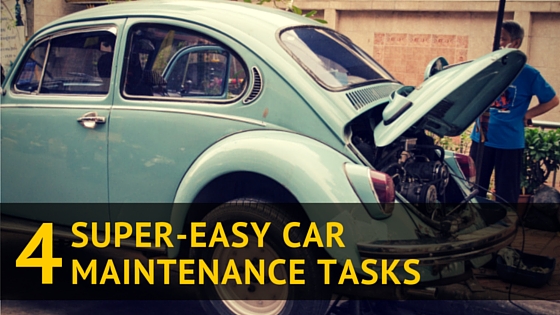 4 super-easy car maintenance tasks