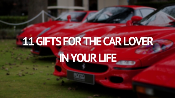 11 GIFTS FOR THE CAR LOVER IN YOUR LIFE