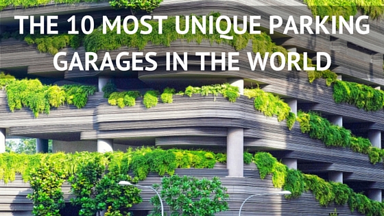 The 10 Most Unique Parking Garages In The World Vanderstyne Toyota