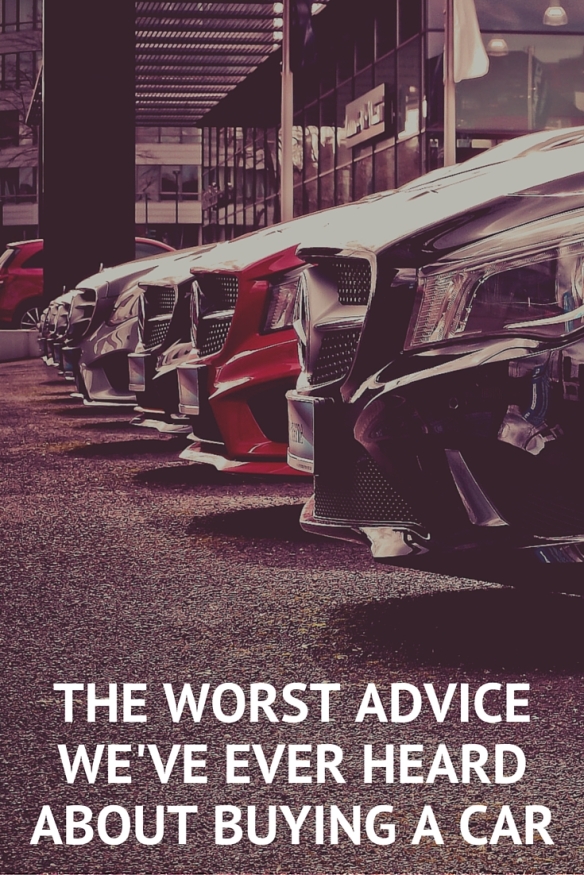The Worst Advice We've Ever Heard About Buying a Car